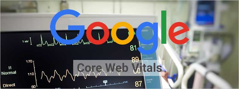 Core Web Vitals - nuove metriche per posizionamento