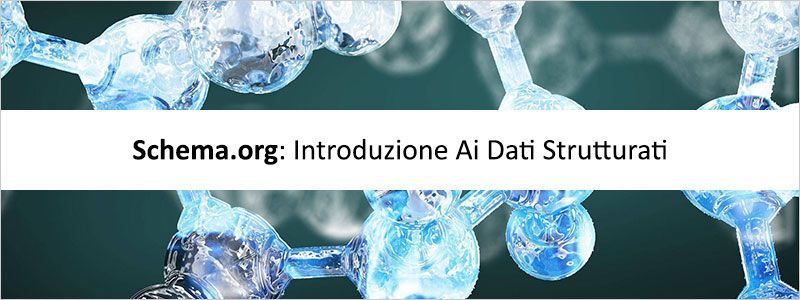 Schema.org - Dati Strutturati
